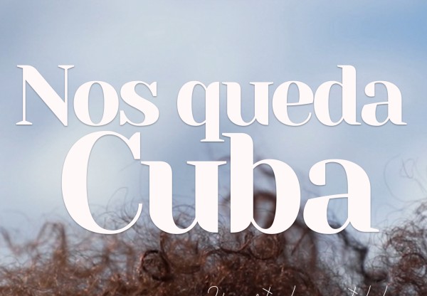 Imagen de cabecera de Nos queda Cuba